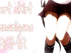 ❤︎【ASMR】❤︎ Short Skirt Shenanigans (PART 1)